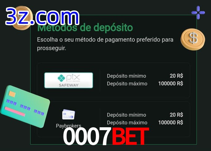 O cassino 0007Bet oferece uma grande variedade de métodos de pagamento